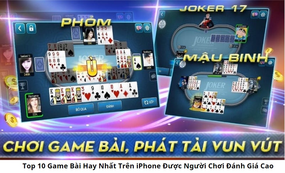 Top 10 Game Bài Hay Nhất Trên iPhone Được Người Chơi Đánh Giá Cao