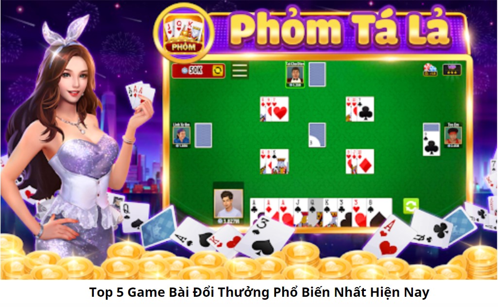  Game Bài Phỏm Đổi Thưởng Uy Tín: Lựa Chọn Tốt Nhất Cho Người Yêu Thích Chiến Thuật 