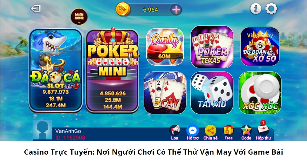 Casino Trực Tuyến: Nơi Người Chơi Có Thể Thử Vận May Với Game Bài 