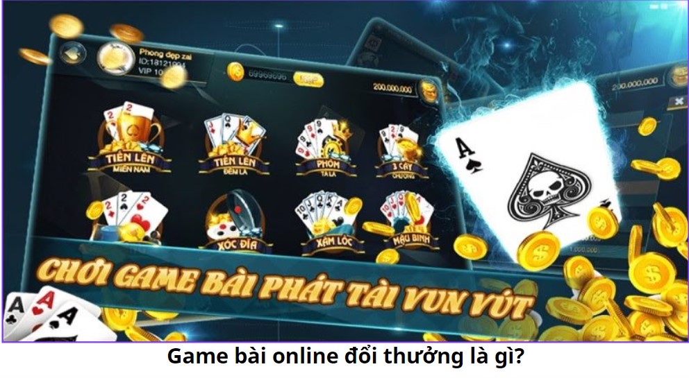 Khám Phá Game Bài Online Đổi Thưởng Uy Tín Nhất Để Nhận Tiền Mặt